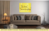 Gallery Wrapped Canvas, Motivational Message Be Brave